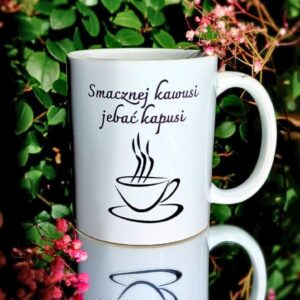 zabawny prezent dla kobiety, na kawę, herbatę