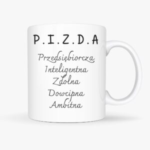 Kubek z wulgarnym napisem, śmieszny prezent dla znajomej, koleżanki albo przyjaciela z poczuciem humoruKubek z wulgarnym napisem, śmieszny prezent dla znajomej, koleżanki albo przyjaciela z poczuciem humoru