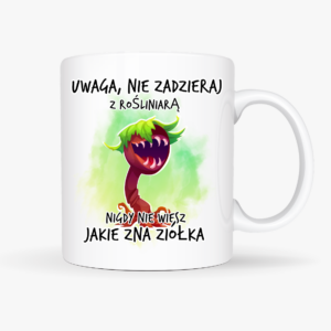 prezent dla rośliniary, kubek dla miłośniczki roślin, śmieszny kubek rośliny